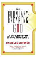 Boundary-Breaking God