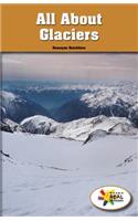 All about Glaciers