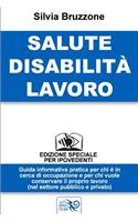 Salute Disabilita' Lavoro - Edizione Speciale Per Ipovedenti
