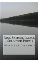 Paul Samuel Isaacs - Selected Poems