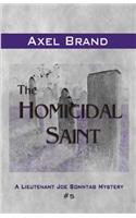 The Homicidal Saint