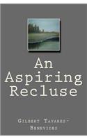 Aspiring Recluse