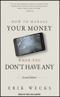 How to Manage Your Money When You Don’t Have Any