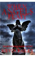 When Angels Feast