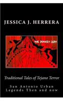 Traditional Tales of Tejano Terror