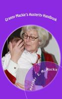 Granny MacKie's Austerity Handbook