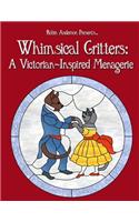 Whimsical Critters: A Victorian-Inspired Menagerie(English)