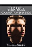 The Plexuity Surrounding Countertransference: (English)