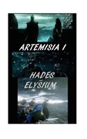 Artemisia I: Hades and Elysium