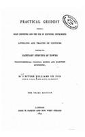 Practical Geodesy, Comprising Chain Surveying and the Use of Surveying Instruments