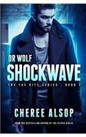 Fae Rift Series Book 1- Shockwave