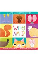 Who Am I?: A Let's Learn Spanish Book