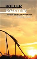 Roller Coasters Pocket Monthly Planner 2017: 16 Month Calendar