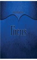 Focus Journal: Dark Blue 5.5x8.5 240 Page Lined Journal Notebook Diary (Volume 1)