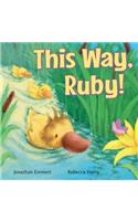 This Way, Ruby!