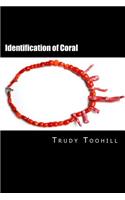 Identification of Coral
