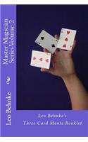 Master Magician Series Volume 2: Leo Behnke's Three Card Monte Booklet(Master Magician)