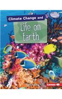 Climate Change and Life on Earth