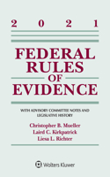 Federal Rules of Evidence: With Advisory Committee Notes and Legislative History