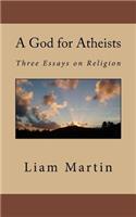 God for Atheists