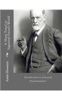 Short Travel to Sigmund Freud's World