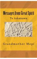 Messages from Great Spirit