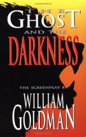 The Ghost and the Darkness