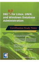 DB2 9.7 for Linux, UNIX, and Windows Database Administration