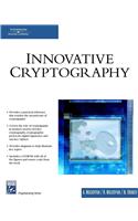 Innovative Cryptography