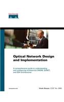 Optical Network Design and Implementation