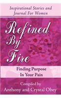 Refined by Fire