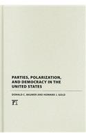Parties, Polarization and Democracy in the United States