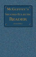 McGuffey's Second Eclectic Reader
