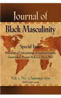 Journal of Black Masculinity - Volume 1, No. 3 - Summer 2011