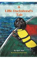 A Little Dachshund's Tale