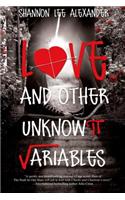 Love and Other Unknown Variables