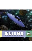 Aliens: (Are They Real?)