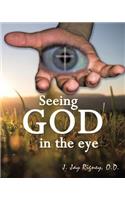 Seeing God in the Eye