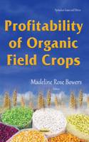 Profitability of Organic Field Crops