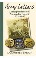 Army Letters: Correspondence of Alexander Smoot 1932-1935