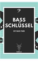 Bassschlüssel - DIY Bass Tabs