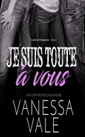 Je Suis Toute À Vous