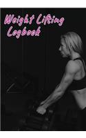 Weight Lifting Logbook