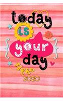 Today is your Day 2020: Your personal organizer 2020 with cool pages of life - personal organizer 2020 - weekly and monthly calendar for 2020 in handy pocket size 6x9" with