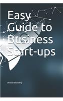 Easy Guide to Business Start-ups
