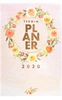 Terminplaner 2020 - Terminkalender & Kalender 2020: Terminplaner I Wochenplaner I Tagesplaner I Kalender: Planen, Organisieren und Notieren leicht gemacht mit deinem Taschenkalender 2020 / Taschenkale
