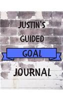 Justin's 2020 Goal Book: 2020 New Year Planner Guided Goal Journal Gift for Justin / Notebook / Diary / Unique Greeting Card Alternative