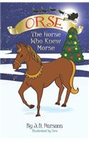 Orse, The Horse Who Knew Morse