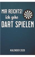 Mir reicht's - Dart Kalender 2020