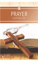 Prayer - Relevance Group Bible Study